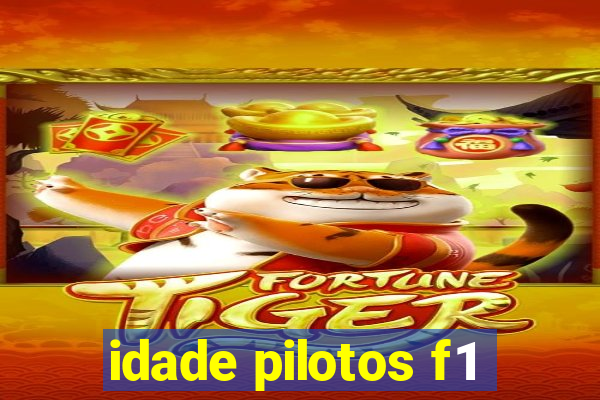 idade pilotos f1